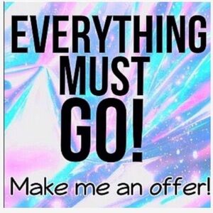 Everything MUST Go!!
